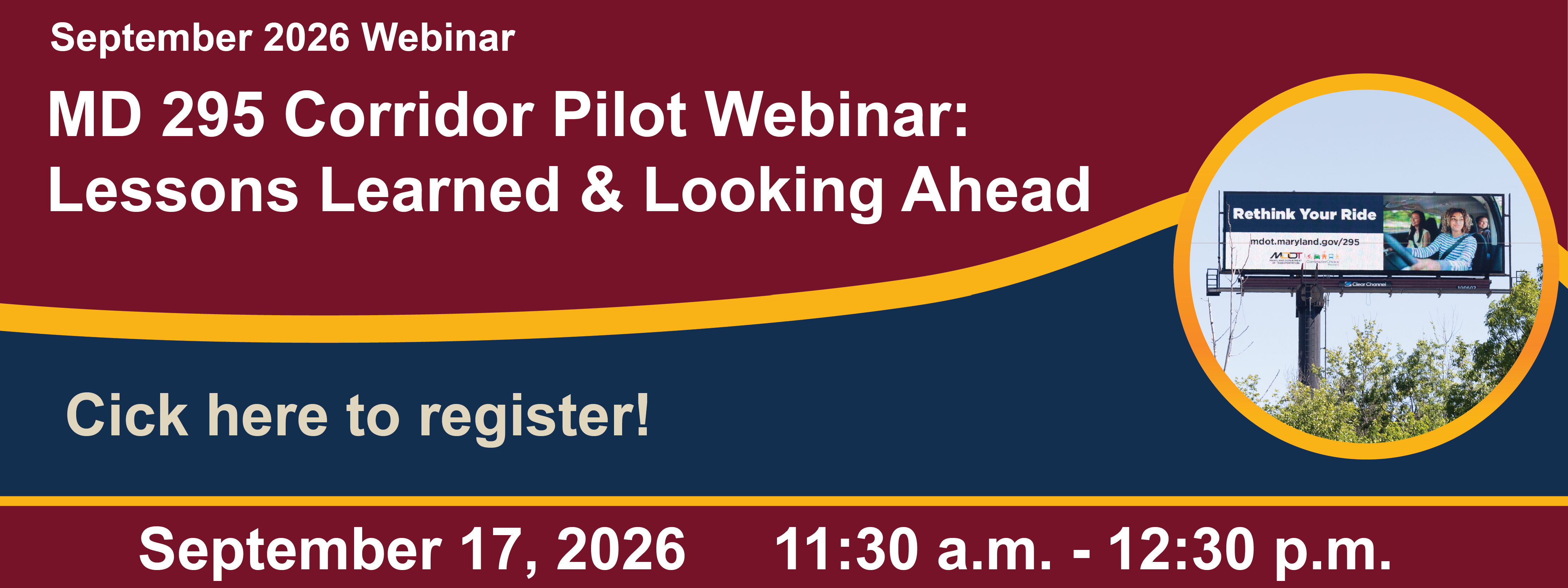 Rotator Image, Promotion for September 2026 Webinar titled MD 295 Corridor Pilot: Lessons Learned & Looking Ahead