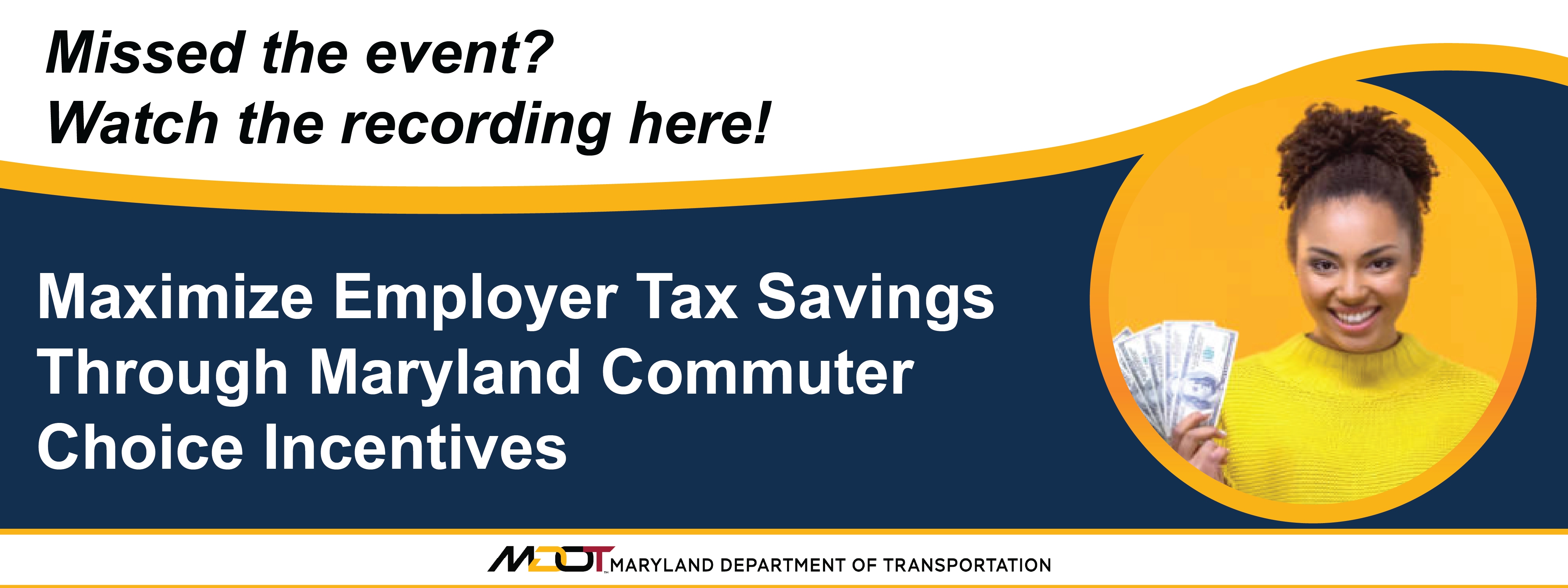 Rotator Image, Promotion for March 2026 Webinar titled Maximize Employer Tax Savings Through Maryland Commuter Choice Incentives