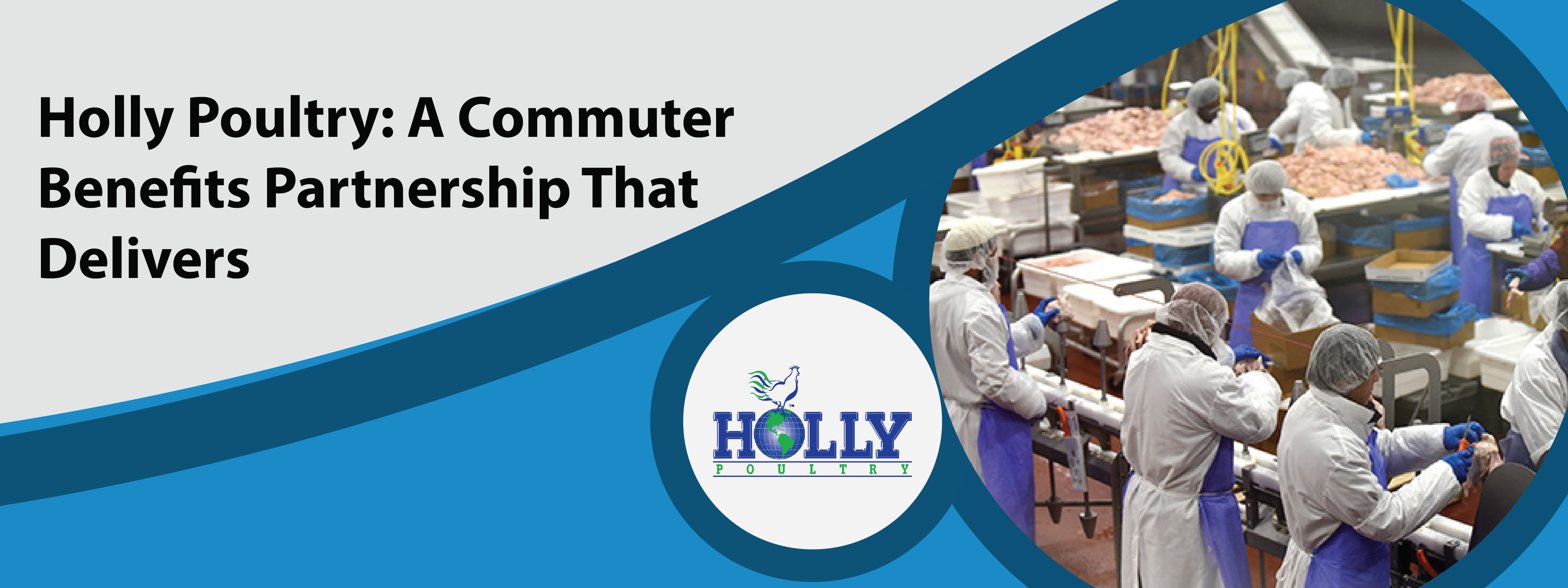 Employer Partner Spotlight for Holly Poultry